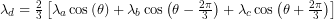 \lambda_d= & \frac{2}{3}\left[\lambda_a \cos \left(\theta\right)+\lambda_b \cos \left(\theta-\frac{2 \pi}{3}\right)+\lambda_c \cos \left(\theta+\frac{2 \pi}{3}\right)\right]