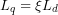 L_q = \xi L_d