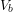 V_b